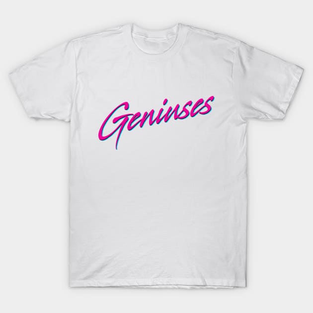 Geniuses Vice Shirt T-Shirt by NBAforGeniuses